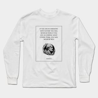 Seneca Quote Long Sleeve T-Shirt